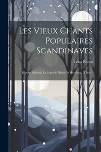 Les Vieux Chants Populaires Scandinaves