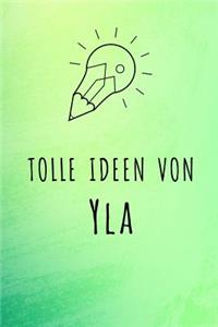 Tolle Ideen von Yla