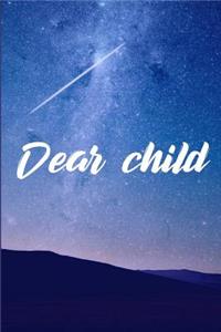 Dear Child