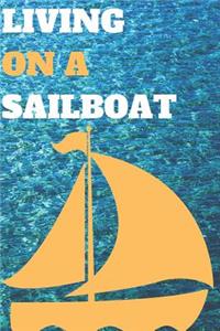 Living on a Sailboat