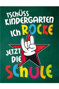 Tschüss Kindergarten ich rocke jetzt die Schule