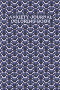 Anxiety Journal Coloring Book