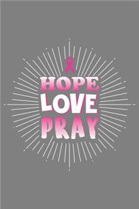 Hope Love Pray