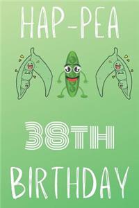 Hap-pea 38th Birthday