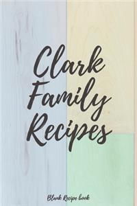 Clark Family Recipes