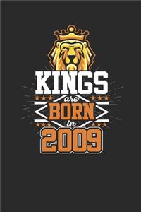 Kings Are Born In 2009