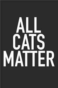 All Cats Matter