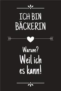 Ich bin Bäckerin
