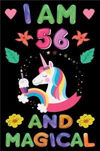 I am 56 And Magical