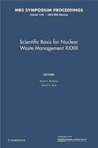 Scientific Basis for Nuclear Waste Management XXXIII: Volume 1193