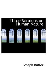 Three Sermons on Human Nature