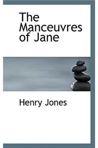 The Manceuvres of Jane