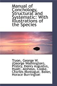Manual of Conchology, Structural and Systematic: With Illustrations of the Species