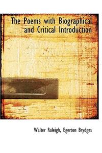 The Poems with Biographical and Critical Introduction