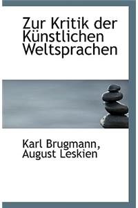 Zur Kritik Der Kunstlichen Weltsprachen