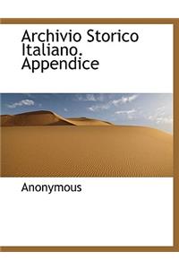 Archivio Storico Italiano. Appendice