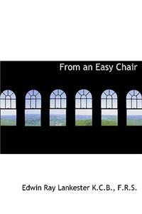 From an Easy Chair