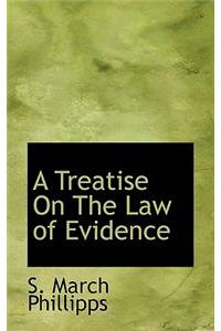 A Treatise on the Law of Evidence