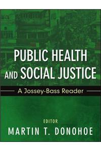 Public Health and Social Justice