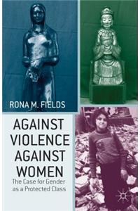 Against Violence Against Women