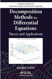 Decomposition Methods for Differential Equations