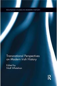 Transnational Perspectives on Modern Irish History