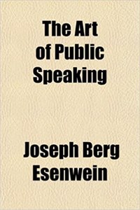 The Art of Public Speaking