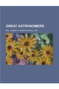 Great Astronomers