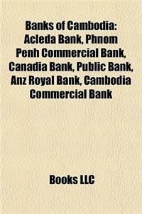 Banks of Cambodia Banks of Cambodia