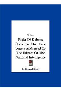 The Right of Debate