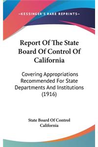 Report of the State Board of Control of California