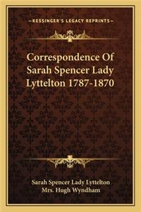 Correspondence of Sarah Spencer Lady Lyttelton 1787-1870