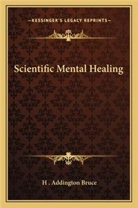 Scientific Mental Healing