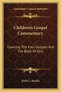 Children's Gospel Commentary