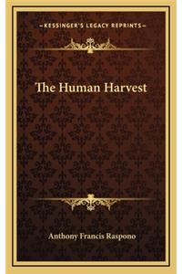 The Human Harvest