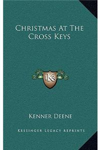 Christmas at the Cross Keys