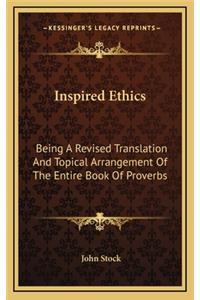 Inspired Ethics