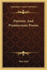 Patriotic and Promiscuous Poems