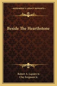 Beside the Hearthstone