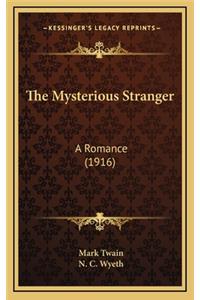 The Mysterious Stranger