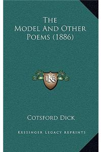 The Model and Other Poems (1886)