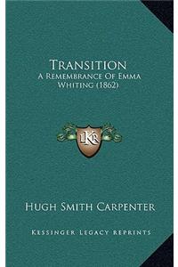 Transition