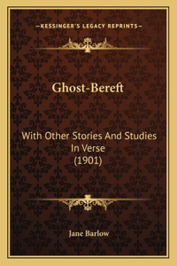 Ghost-Bereft