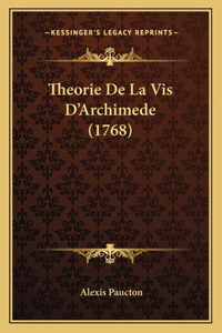Theorie De La Vis D'Archimede (1768)