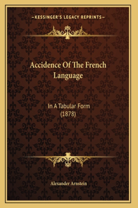 Accidence Of The French Language