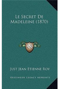 Le Secret De Madeleine (1870)
