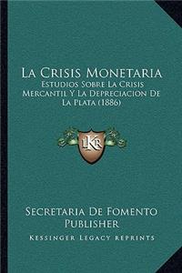 Crisis Monetaria