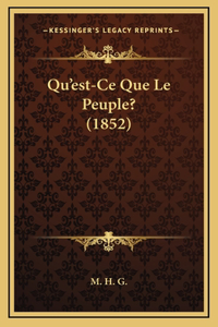 Qu'est-Ce Que Le Peuple? (1852)