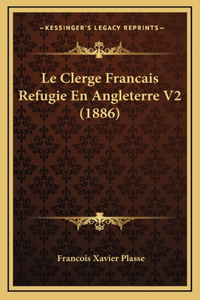 Le Clerge Francais Refugie En Angleterre V2 (1886)