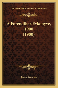 A Forendihaz Evkonyve, 1900 (1900)